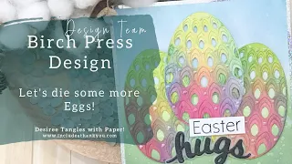 More Eggs to Dye! | Birch Press Design | Petal Egg Layering Die Set | Card Making Tutorial
