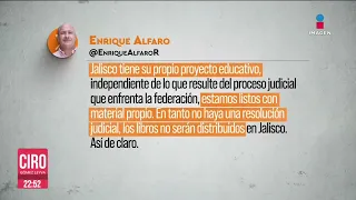 Gobierno de Jalisco no repartirá los nuevos libros de texto de la SEP | Ciro Gómez Leyva