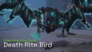 How To Defeat Death Rite Bird - Elden Ring Boss Gameplay Guide