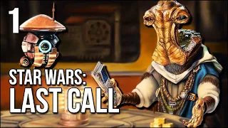 Star Wars: Last Call | Part 1 | Hunting Down A Jedi Relic