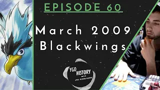 Yu-Gi-Oh History w/Joe Giorlando: Blackwings (2009)