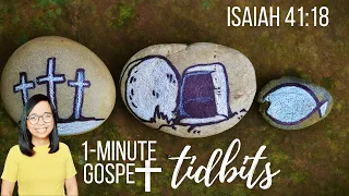 Gospel Tidbits I Isaiah 41:18