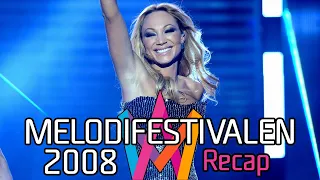 Melodifestivalen 2008 – Recap