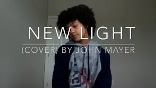 New Light (cover) By John Mayer