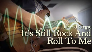 Jarrod Grgic - It's Still Rock And Roll To Me (Billy Joel Cover) (Music Video)