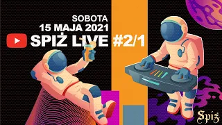 SPIŻ LIVE#2/1 | 15.05.2021