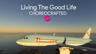 Living The Good Life (Thomson Holidays/TT Hotels remix) - Choreocrafted by Cessna Broon