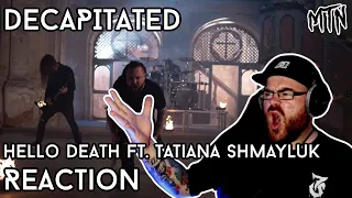 DECAPITATED - HELLO DEATH (FT. TATIANA SHMAYLUK) - REACTION - THIS SOUNDS HOW I THOUGHT IT WOULD!!