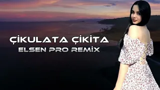 Elsen Pro - Çikulata Çikita (remix)