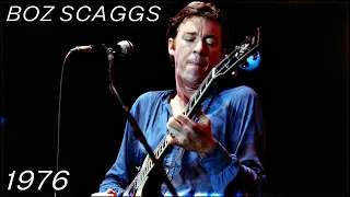 Boz Scaggs | Live at The Roxy Theatre, West Hollywood, CA - 1976 (Full Recording)
