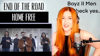 VOICE COACH REACTS | Home Free.. END OF THE ROAD (BOYZ II MEN). Guys... Rob just took us to church.