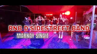 RNB D'SIDESTREET BAND @ MARNAY SINAIT part 2 | #09177354172
