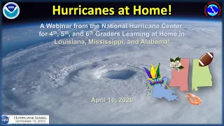 Hurricanes at Home! Webinar (Louisiana / Mississippi / Alabama #2)