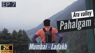 Mumbai to Ladakh Dominar 400 | Highway movie was shot here in Pahalgam 😍 | EP7