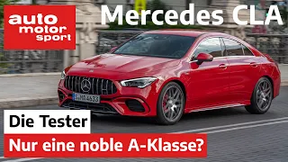 Mercedes CLA 250: Bietet die noble A-Klasse wirklich mehr? - Test/Review | auto motor und sport