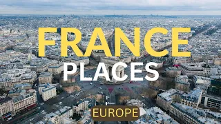 10 Best Places  To Visit In France | Nomad Travel