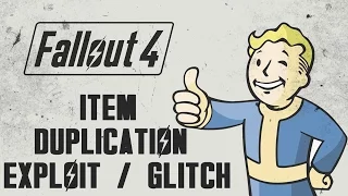 Fallout 4 - Item Duplication Glitch / Exploit & Unlimited Attribute Points - Duplicate Anything