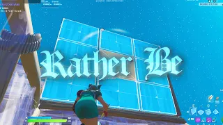 Rather Be👼🏽| Fortnite Highlights | *CLIENT WORK*