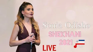 Sonia Odisho Shekhani Live 2021