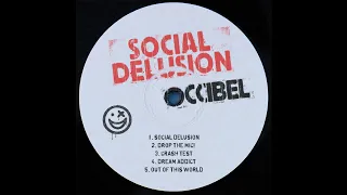 Occibel - Social Delusion