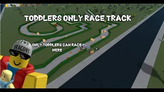 I MADE A TODLERS ONLY RACE TRACK IN BLOXBURG!!