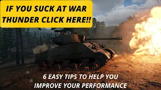 HOW TO NOT SUCK AT WAR THUNDER 6 EASY TIPS PLUS 10 KILLS GAMEPLAY 4K