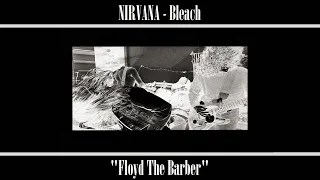 NIRVANA - Floyd The Barber (Cover)