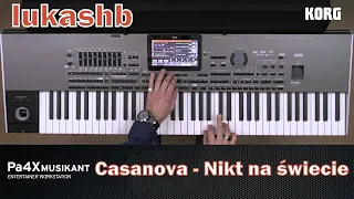 Casanova - Nikt na świecie ★KORG PA 4X★