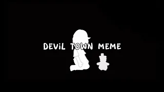 Devil Town Meme || Crying Child || Gacha Club || FNaF 4