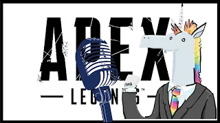 Apex Legends №26+ - "Единорожий подкаст"