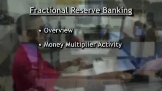 Lesson: Fractional Reserve Banking