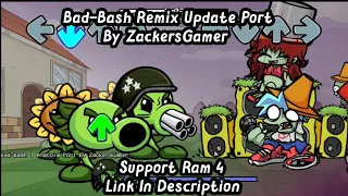 Friday Night Funkin Vs Bad-Bash Remix Update | By ZackersGamer | Port Android