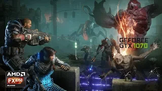 Gears 5  | Benchmark | FX 8350 + GTX 1070