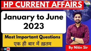 Himachal Current Affairs | January to June 2023  | For All HP Exams | HP Studies