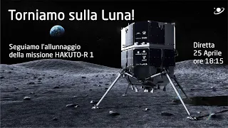 Torniamo sulla Luna! Seguiamo l'allunaggio della missione HAKUTO-R 1 (ispace)