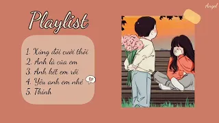 Playlist này sẽ giúp các bạn nam tỏ tình thành công [hên xui à nha (T⁠T)]