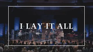 I Lay it All • Prayers of the Saints Live