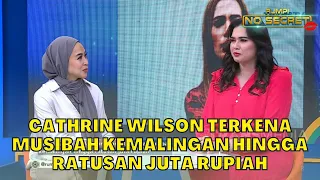 Cerita CATHERINE WILSON Kemalingan Ratusan Juta Rupiah | RUMPI (2/5/23) P1