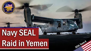 SEAL Team 6 Raid in Yemen | December 2014