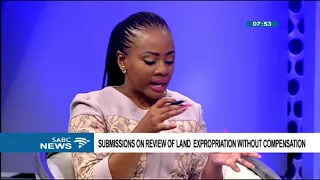 Submissions on review of land  expropriation without compensation