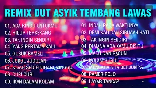 REMIX DUT ASYIK TEMBANG LAWAS ~ LAGU TEMBANG KENANGAN TEMAN DI PERJALANAN