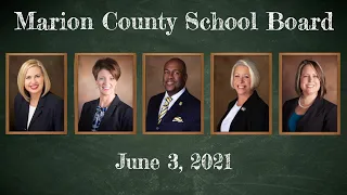 Marion County School Board Work Session, June 3, 2021