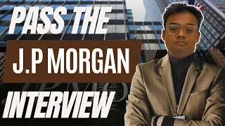 [2024] Pass The JP Morgan Interview | J.P. Morgan Hirevue Interview Questions and Answers