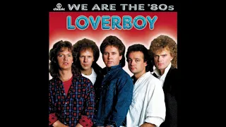 Loverboy - Working for the Weekend (Remastered)