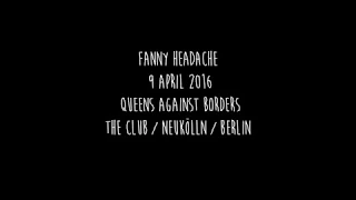 Fannie Headäk - Queens against borders - Not your kind of people - by Garbage