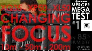 Pulsar Merger XQ35 vs XP50 vs XL50. Mega Test 1: Focusing challenge