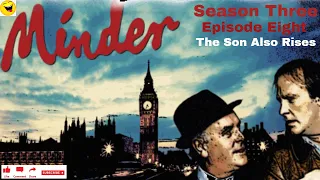 Minder 80s TV (1982) SE3 EP08 - The Son Also Rises