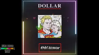 Dollar - Oh L'Amour (Extended Mix) 1987