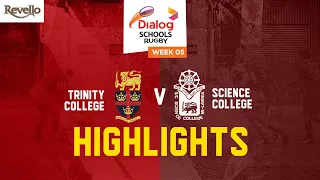 HIGHLIGHTS | Trinity College vs Science College - Dialog Schools Rugby League 2023