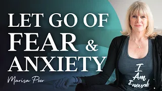 Meditation To LET GO of Fear, Anxiety & Overthinking (Guided Meditation) | Marisa Peer